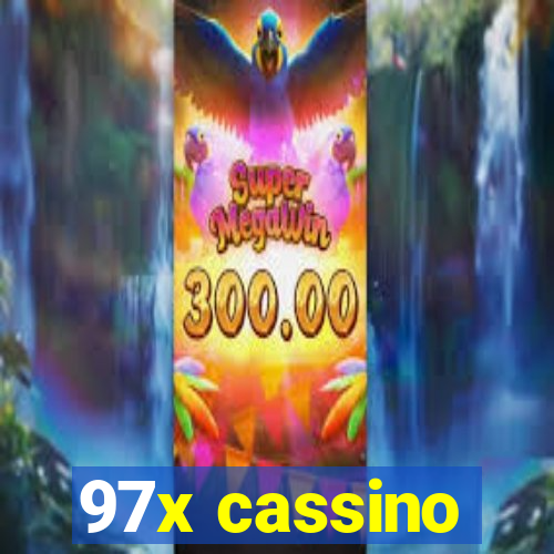 97x cassino